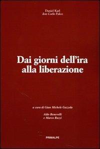 Dai giorni dell'ira alla liberazione. Don Carlo Falco Daniel Karl - Daniel Karl - copertina