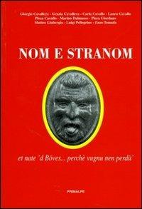 Nom e stranom. Et nate 'd Böves... perché vugnu ne perdü - copertina