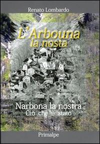 L' Arbouna la nosta-Narbona la nostra - Renato Lombardo - copertina