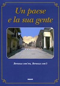 Un paese e la sua gente. Bernezzo com'era, Bernezzo com'è - copertina