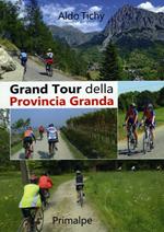 Gran tour della Provincia Granda