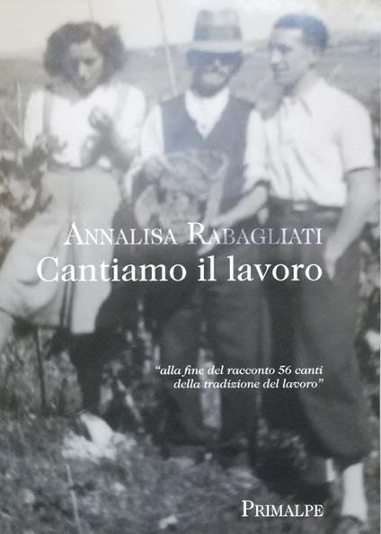 Cantiamo il lavoro - Annalisa Rabagliati - copertina
