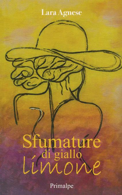 Sfumature di giallo limone - Lara Agnese - copertina
