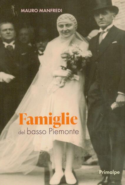 Famiglie del basso Piemonte - Mauro Manfredi - copertina