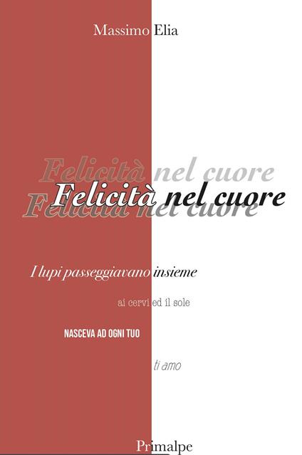 Felicità nel cuore - Massimo Elia - copertina