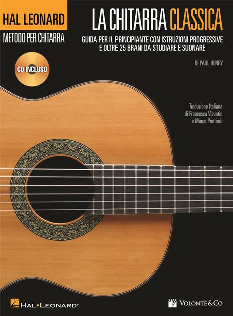 La chitarra classica. Guida per il principiante. Con CD-Audio - Paul Henry - copertina
