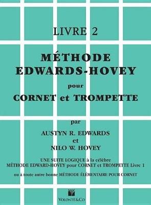 Méthode Edwards/Hovey pour cornet ou trompette. Vol. 2 - Austyn R. Edwards,Nilo W. Hovey - copertina