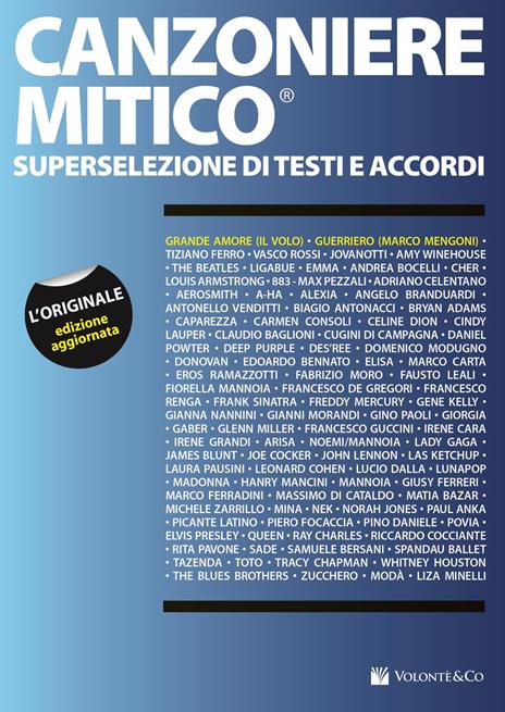Canzoniere mitico. Superselezione di testi e accordi - copertina