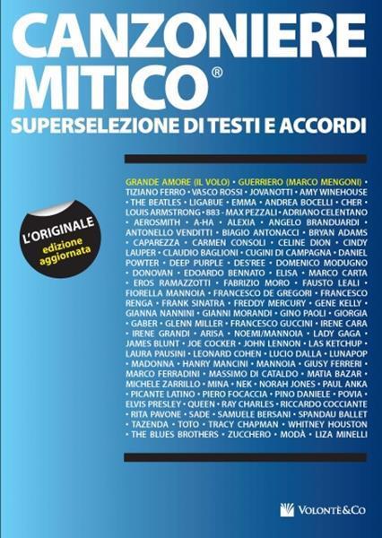 Canzoniere mitico. Superselezione di testi e accordi - copertina