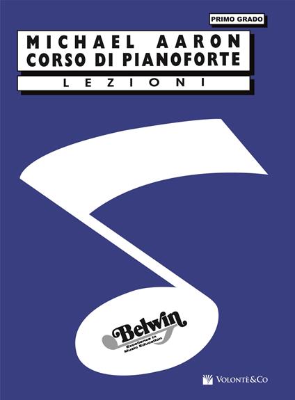 Corso di pianoforte. Primo grado - Michael Aaron - copertina