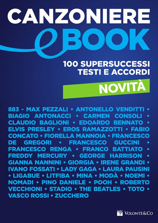 Canzoniere ebook. 100 supersuccessi testi e accordi - AA.VV. - ebook