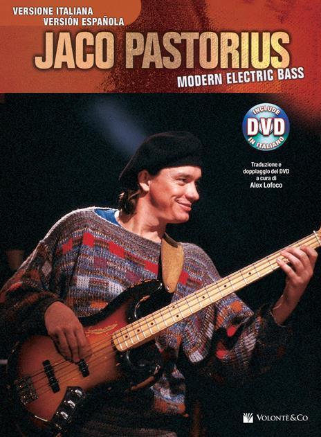 Modern electric bass. Ediz. italiana e spagnola. Con DVD - Jaco Pastorius - 4