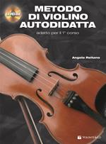 Metodo di violino autodidatta. Con CD Audio in omaggio. Con File audio per il download