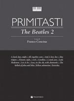  Primi Tasti. The Beatles vol. 2. F. Concina. Spartiti per Pianoforte