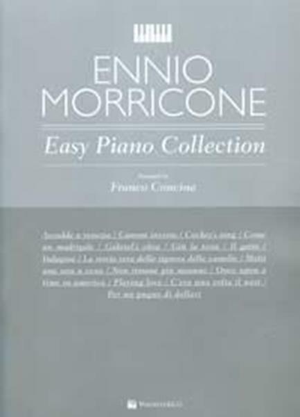  Primi Tasti. Ennio Morricone. Easy Piano Collection. F. Concina - copertina