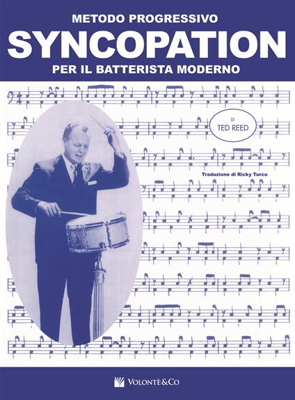 Syncopation. Metodo progressivo per il batterista moderno - Ted Reed - copertina