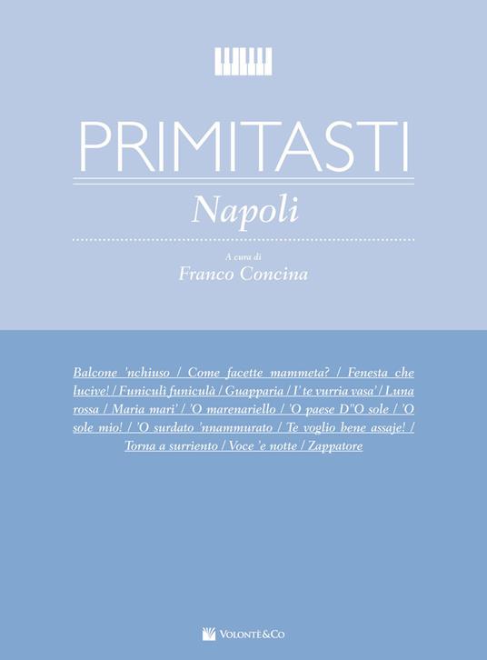  Primi Tasti. Napoli. F. Concina. Spartiti Facili per Pirincipianti - copertina