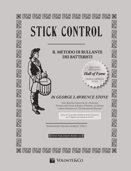 Stick control. Il metodo di rullante dei batteristi - George Lawrence Stone - copertina