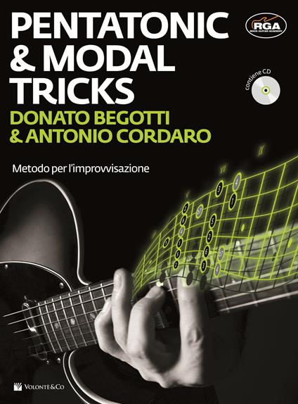 Pentatonic & modal tricks. Metodo per l'improvvisazione. Con CD Audio. Con File audio per il download - Donato Begotti,Antonio Cordaro - copertina