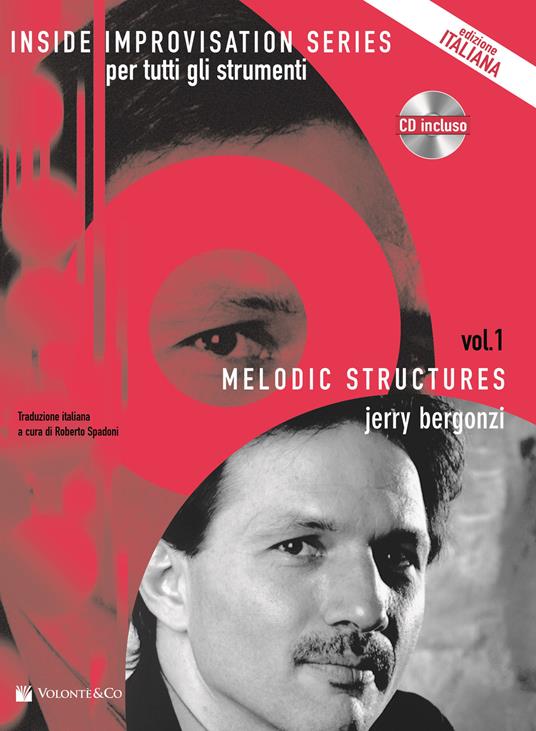 Melodic structures. Per tutti gli strumenti. Con CD Audio - Jerry Bergonzi - copertina