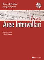 Jazz. Aree intervallari. Con CD Audio