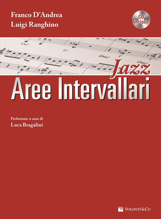 Jazz. Aree intervallari. Con CD Audio - Franco D'Andrea,Luigi Ranghino - copertina