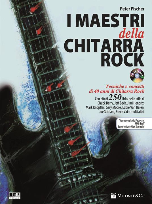 I maestri della chitarra rock. Con CD Audio - Peter Fischer - copertina