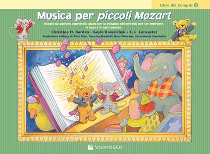Musica per piccoli Mozart. Il libro dei compiti. Vol. 2 - Christine H. Balden,Gayle Kowalchyk,E. L. Lancaster - copertina