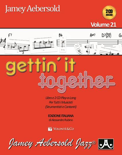 Gettin'it together. Ediz. italiana. Vol. 21 - Jamey Aebersold - copertina