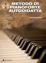 Metodo di pianoforte autodidatta. Con CD Audio