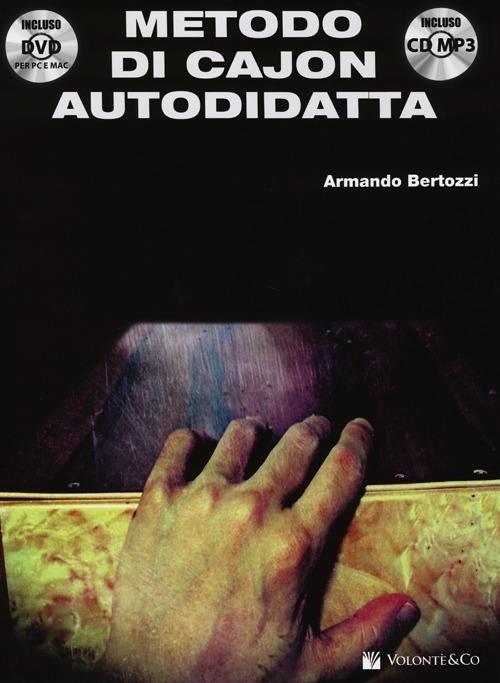 Metodo di cajon autodidatta. Con CD Audio. Con DVD-ROM - Armando Bertozzi - copertina