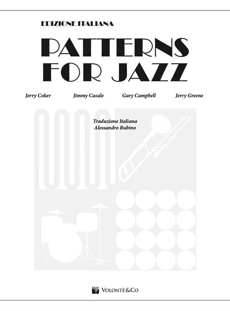 Patterns for jazz per strumenti in chiave di basso - Jerry Coker,Jimmy Casale,Gary Campbell - 2