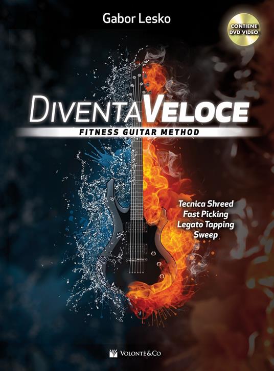 Diventa veloce. Fitness guitar method. Con DVD - Gabor Lesko - copertina