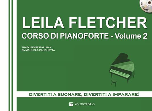 Corso di pianoforte. Con CD Audio. Vol. 2 - Leila Fletcher - copertina