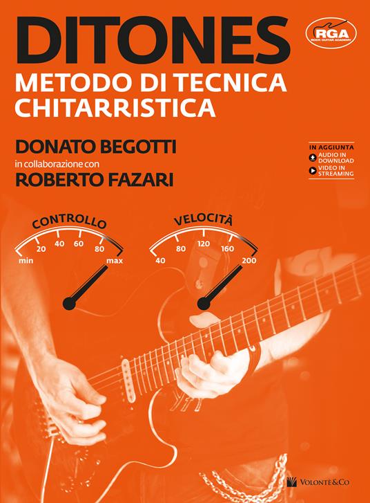 Ditones. Metodo di tecnica chitarristica. Con audio in download. Con video in streaming - Donato Begotti,Roberto Fazari - copertina