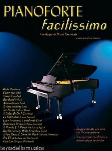 Pianoforte facilissimo. Antologia di brani facilitati. Vol. 1 - 2