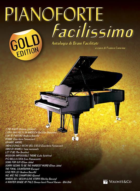 Pianoforte facilissimo. Antologia di brani facilitati. Gold edition - copertina