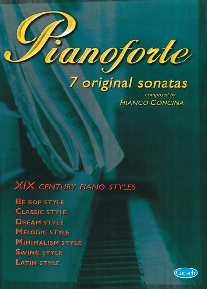 Pianoforte. 7 original sonatas. Ediz. italiana - Franco Concina - copertina