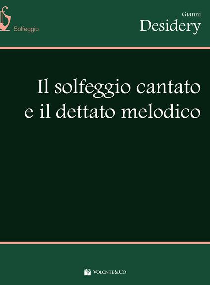 Solfeggio cantato e dettato melodico - Gianni Desidery - copertina