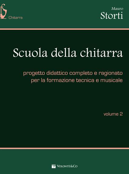 Scuola della chitarra. Vol. 2 - Mauro Storti - copertina