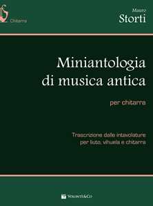 Libro Miniantologia di musica antica Mauro Storti