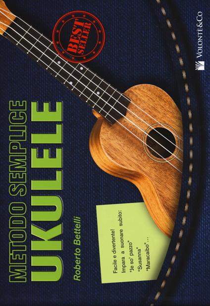 Metodo semplice ukulele - Roberto Bettelli - copertina