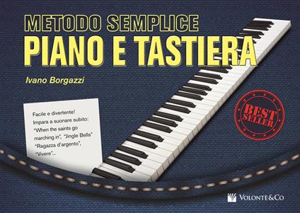 Metodo semplice piano e tastiera - Ivano Borgazzi - copertina