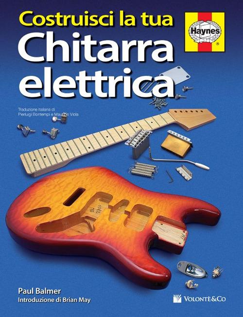 Costruisci la tua chitarra elettrica - Paul Balmer - copertina