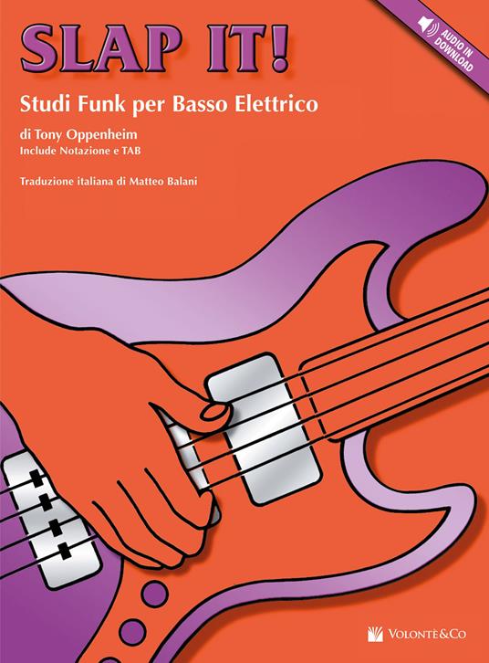 Slap it! Studi funk per basso elettrico. Con File audio per il download - Tony Oppenheim - copertina