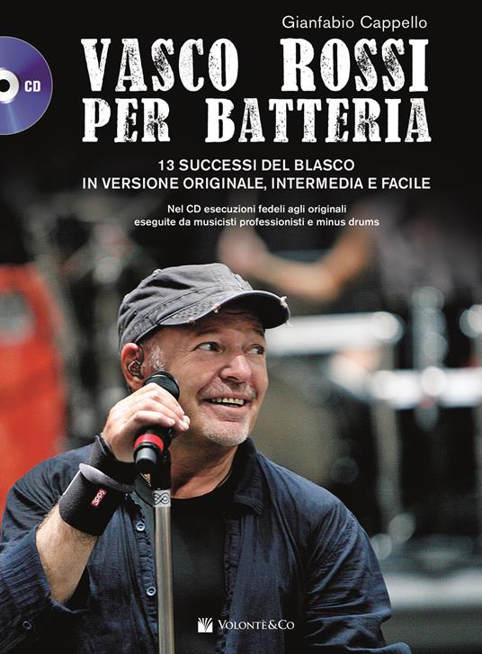 Vasco Rossi per batteria. Con CD Audio formato MP3 - Gianfabio Cappello - copertina
