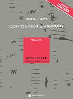 Modal jazz compostion & harmony. Ediz. italiana. Vol. 1