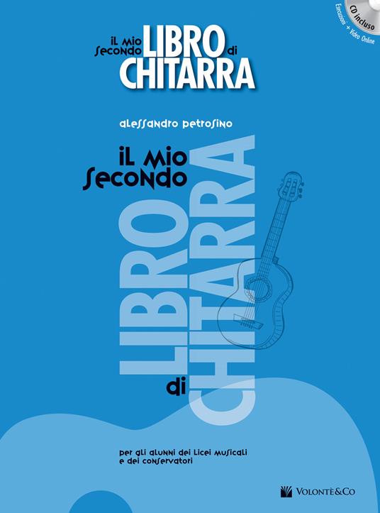 Il mio secondo libro di chitarra. Con CD-Audio. Con CD-Audio - Alessandro Petrosino - copertina