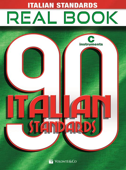 Italian standards real book. 90 songs - copertina
