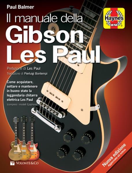 Il manuale della Gibson Les Paul - Paul Balmer - copertina